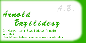 arnold bazilidesz business card